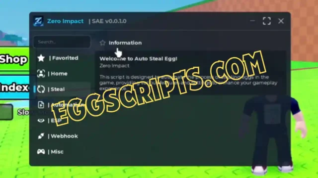 Zero Hub Script — Steal an Egg God Mode & Filter Steal